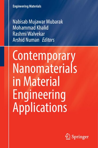 Contemporary Nanomaterials in Material Engineering Applications