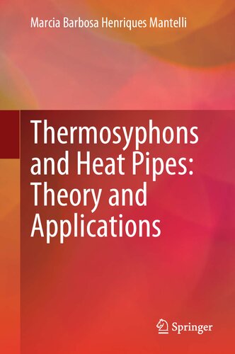 THERMOSYPHONS AND HEAT PIPES : theory and applications.