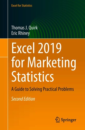 Excel 2019 for Marketing Statistics : A Guide to Solving Practical Problems