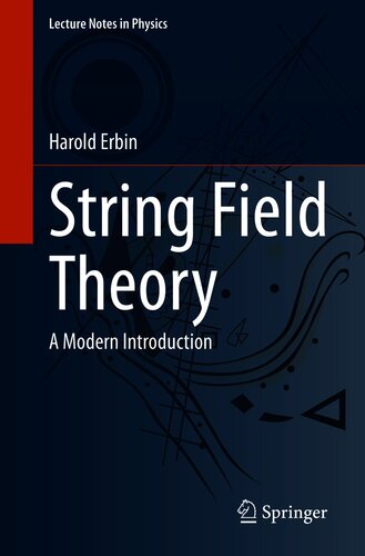 String field theory : a modern introduction