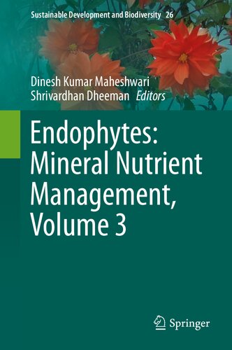 ENDOPHYTES : mineral nutrient management.