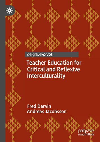 Teacher Education for Critical and Reflexive Interculturality