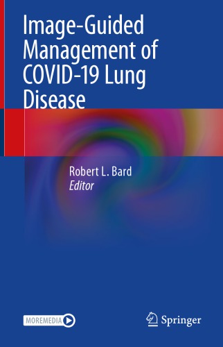 Image-guided management of COVID-19 lung disease