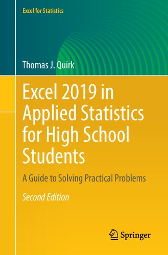 Excel 2019 in Applied Statistics for High School Students : A Guide to Solving Practical Problems