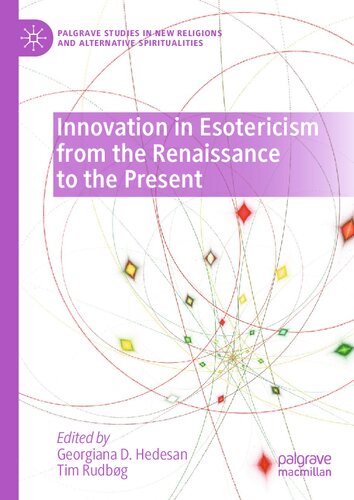 Innovation in Esotericism from the Renaissance to the Present