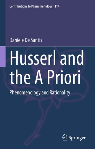 Husserl and the A Priori : Phenomenology and Rationality