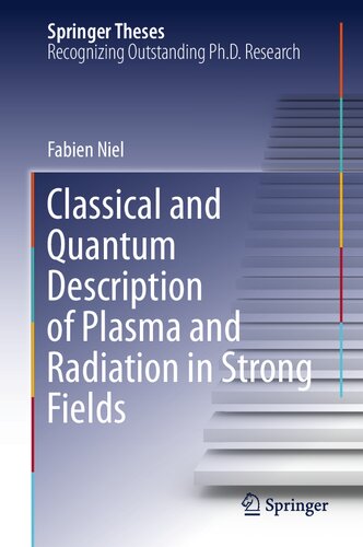 CLASSICAL AND QUANTUM DESCRIPTION OF PLASMA AND RADIATION IN STRONG FIELDS.