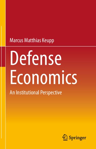 Defense economics an institutional perspective