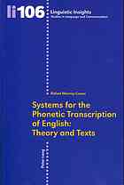 Systems for the Phonetic Transcription of English