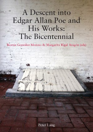 A Descent Into Edgar Allan Poe and His Works