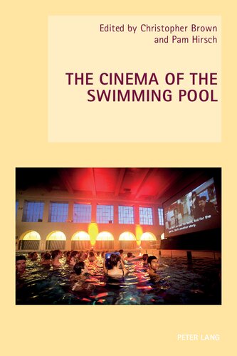 The Cinema of the Swimming Pool