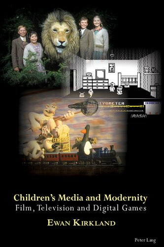 Children's Media and Modernity