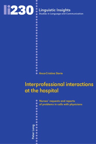 Interprofessional Interactions at the Hospital