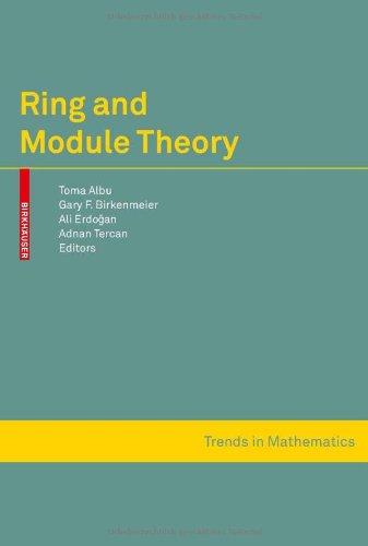 Ring And Module Theory (Trends In Mathematics)