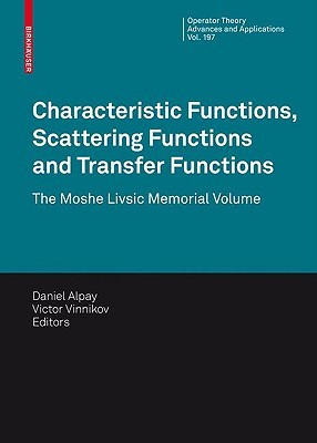 Characteristic Functions, Scattering Functions And Transfer Functions