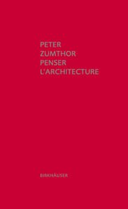 Penser l'Architecture