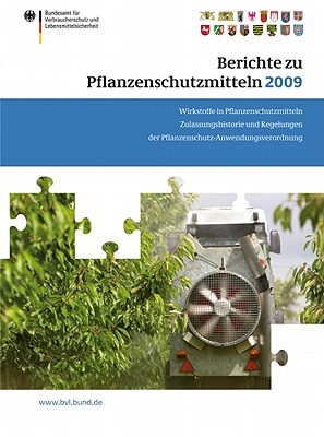 Berichte Zu Pflanzenschutzmitteln 2009