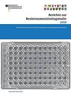 Berichte Zur Resistenzmonitoringstudie 2008