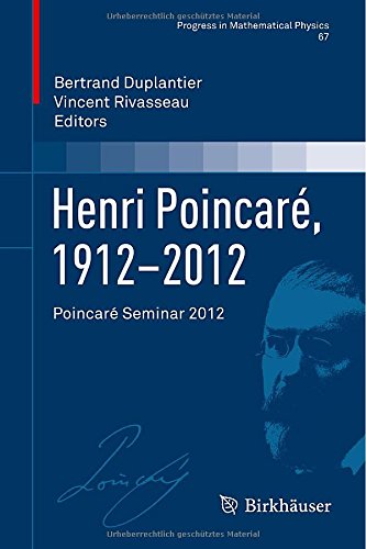 Henri Poincare, 1912 2012