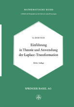 Einführung in Theorie und Anwendung der Laplace-Transformation : Ein Lehrbuch für Studierende der Mathematik, Physik und Ingenieurwissenschaft