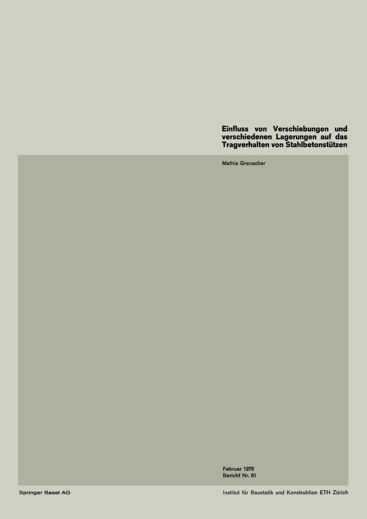 Einfluss von Verschiebungen und verschiedenen Lagerungen auf das Tragverhalten von Stahlbetonstützen
