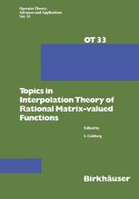 Topics in Interpolation Theory of Rational Matrix-Valued Functions.