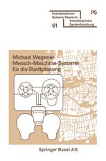 Mensch-Maschine-Systeme für die Stadtplanung