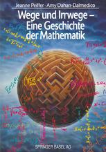 Wege und Irrwege : eine Geschichte der Mathematik