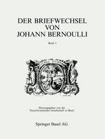 Der Briefwechsel von Johann I Bernoulli Band 3 Der Briefwechsel mit Pierre Varignon. Zweiter Teil:1702-1714