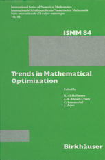 Trends in Mathematical Optimization : 4th French-German Conference on Optimization