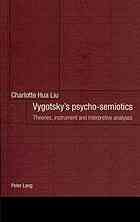 Vygotsky's Psycho-Semiotics