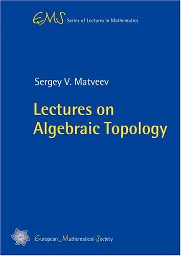 Lectures on Algebraic Topology