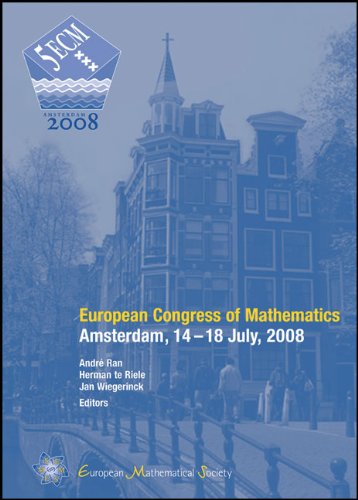 European Congress of Mathematics : Amsterdam, 14-18 July, 2008