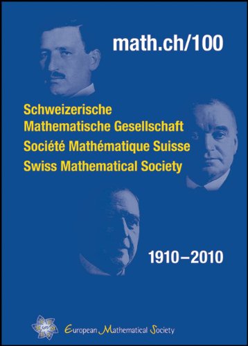 Math.Ch/100; Swiss Mathematial Society, 1910-2010