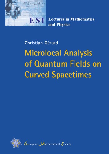 Microlocal analysis of quantum fields on curved spacetimes