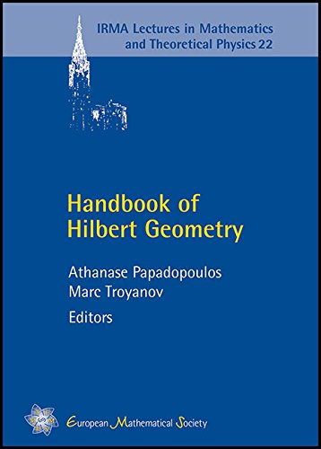 Handbook of Hilbert geometry