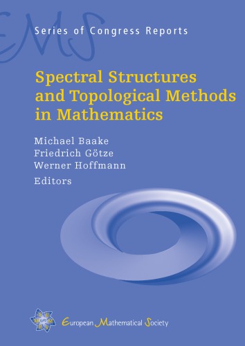 Spectral structures and topological methods in mathematics