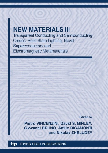 5th FORUM ON NEW MATERIALS PART D Selected papers from the 5th Forum on New Materials, part of CIMTEC 2010-12 th International Ceramics Congress and 5th Forum on New Materials, Montecatini Terme, Italy, June 13-18, 2010