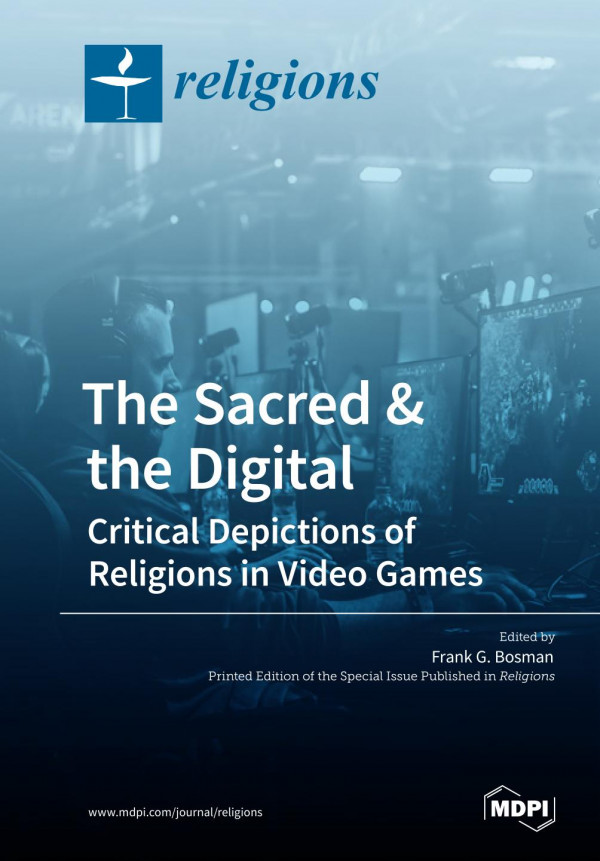 The sacred et the digital : critical depictions of religions in video games