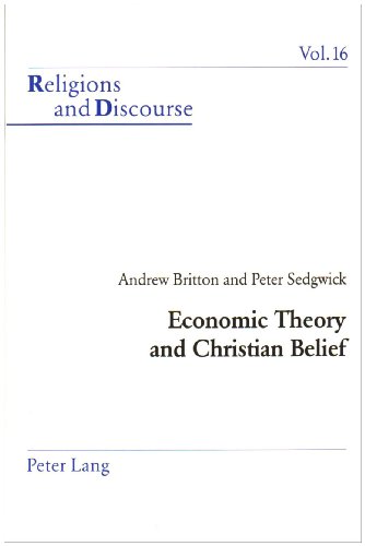 Economic Theory And Christian Belief