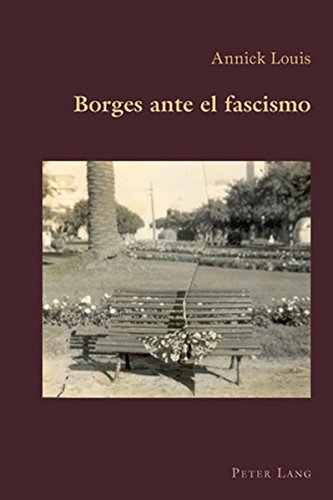 Borges Ante El Fascismo