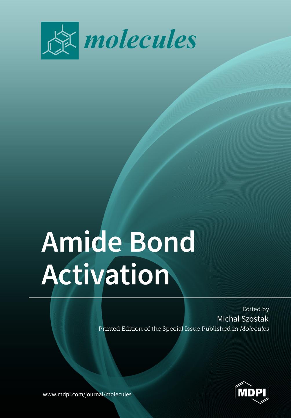 Amide bond activation