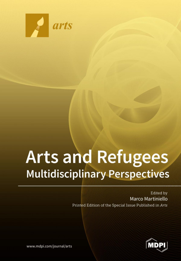 Arts and Refugees: Multidisciplinary Perspectives
