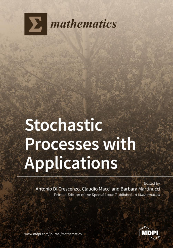 Stochastic processes with applications