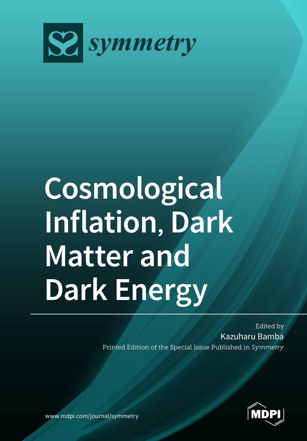 Cosmological inflation, dark matter and dark energy