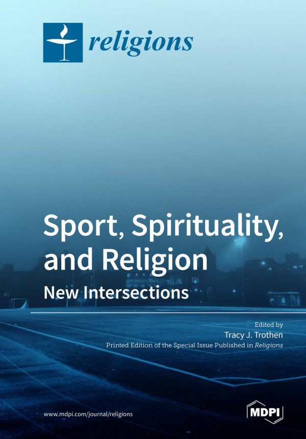 Sport, spirituality, and religion : new intersections