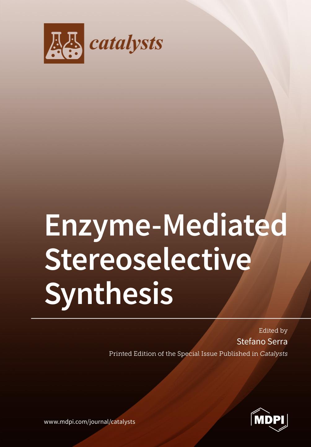 Enzyme-Mediated Stereoselective Synthesis