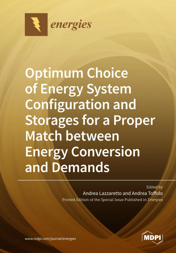 Optimum choice of energy system configuration and storages for a proper match between energy conversion and demands