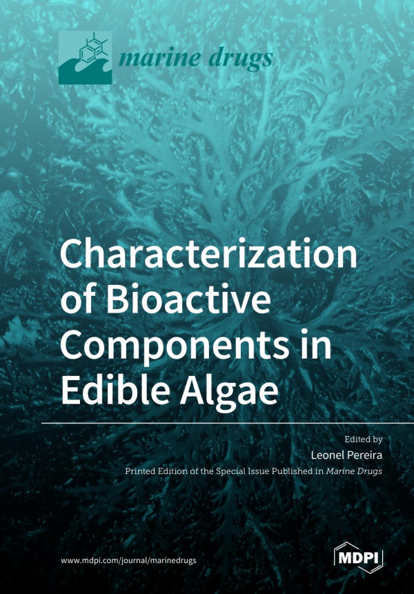 Characterization of Bioactive Components in Edible Algae