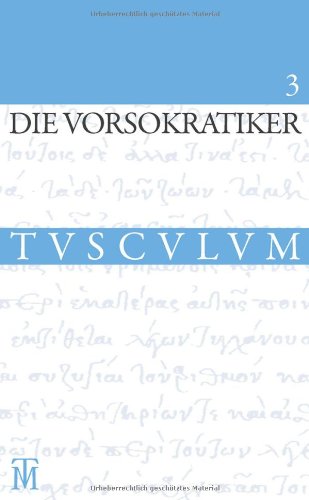 Die Vorsokratiker 3